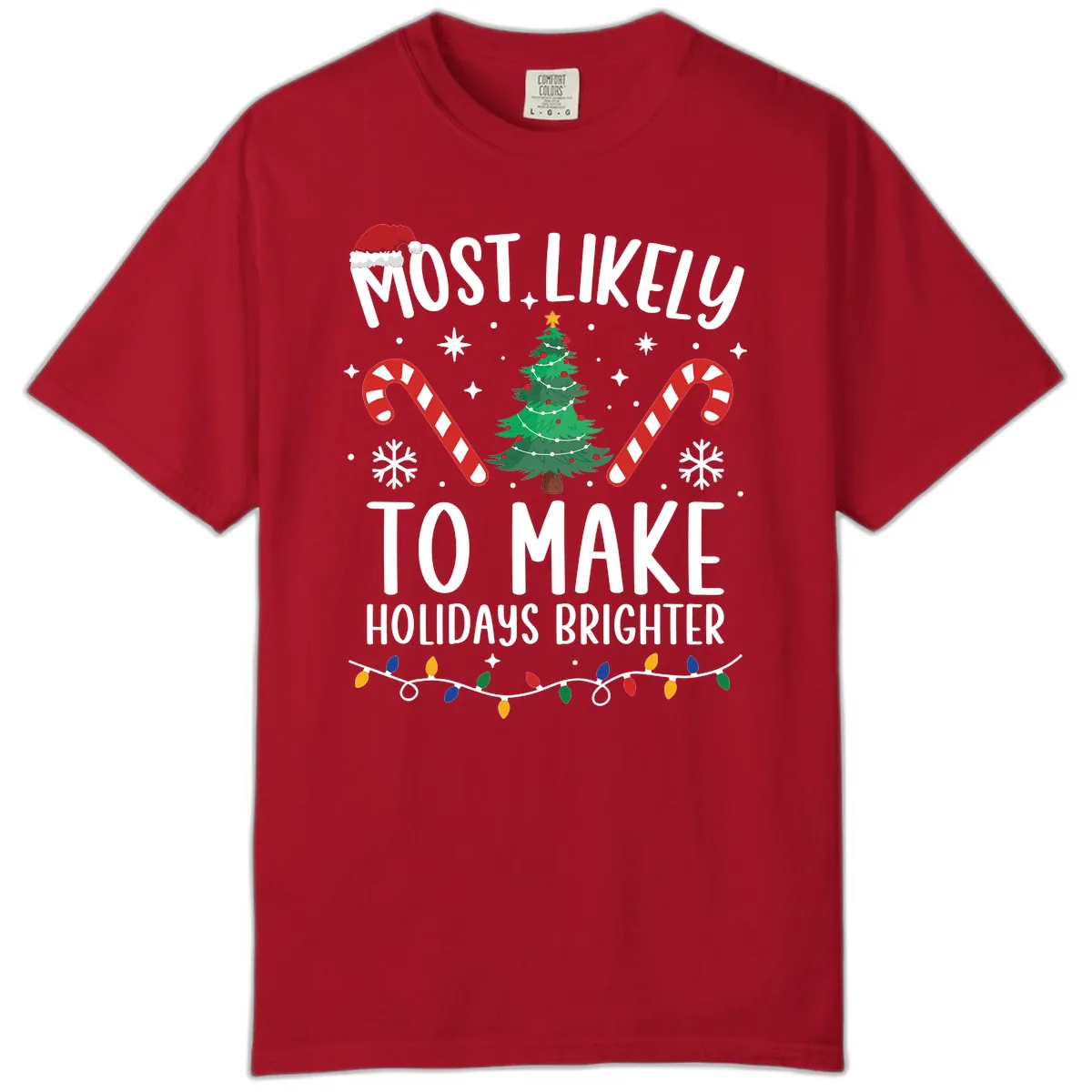 Most Likely To Make Holidays Brighter Comfort Color in Red